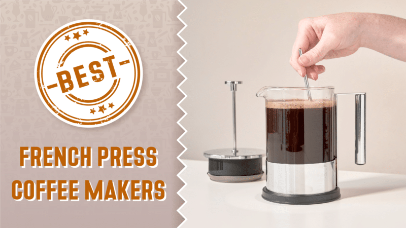 44-Best French Press Coffee Makers in 2023-01