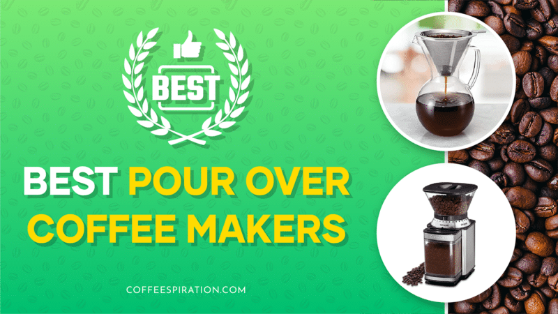 Best Pour Over Coffee Makers in 2022 _ Pour It Like You Mean it