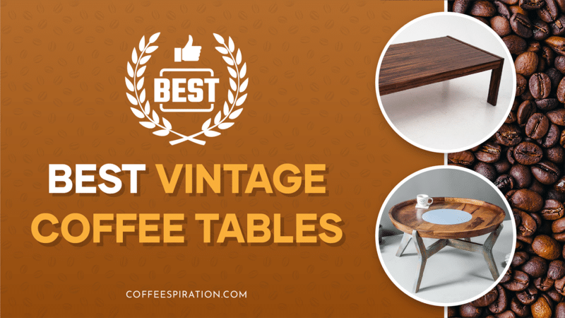 Best Vintage Coffee Tables In 2023