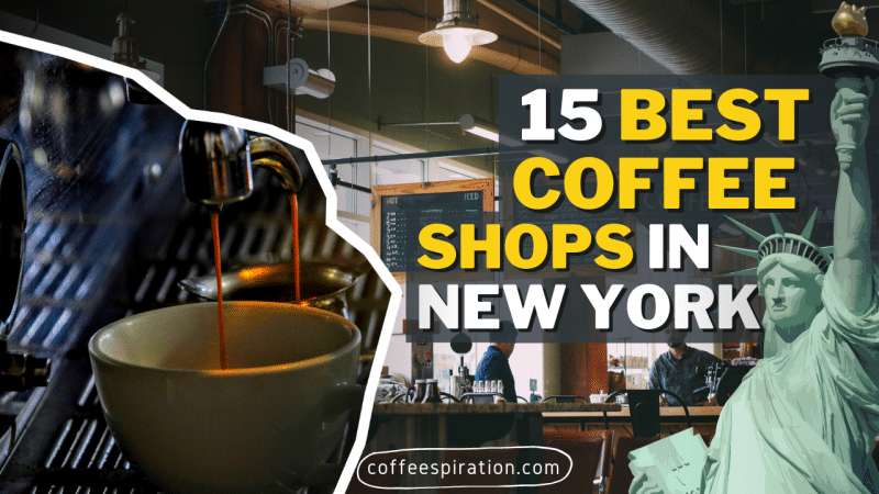 15 Best Coffee Shops in New York