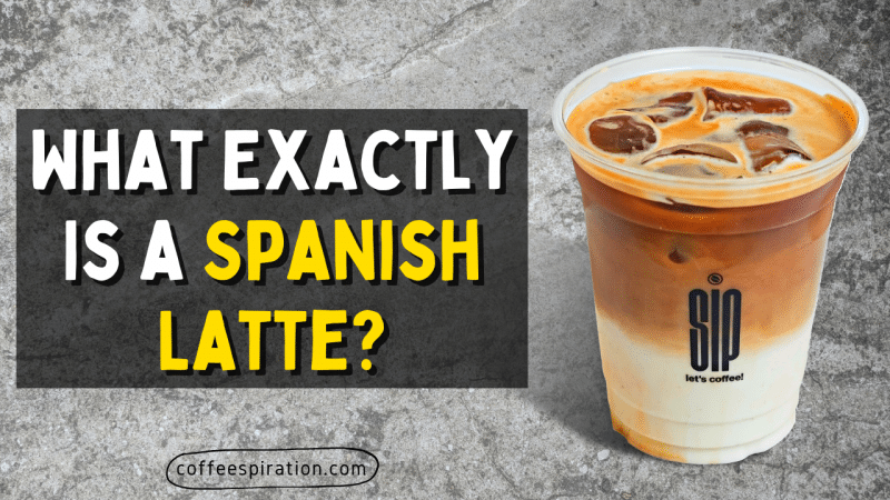 What Exactly Is a Spanish Latte