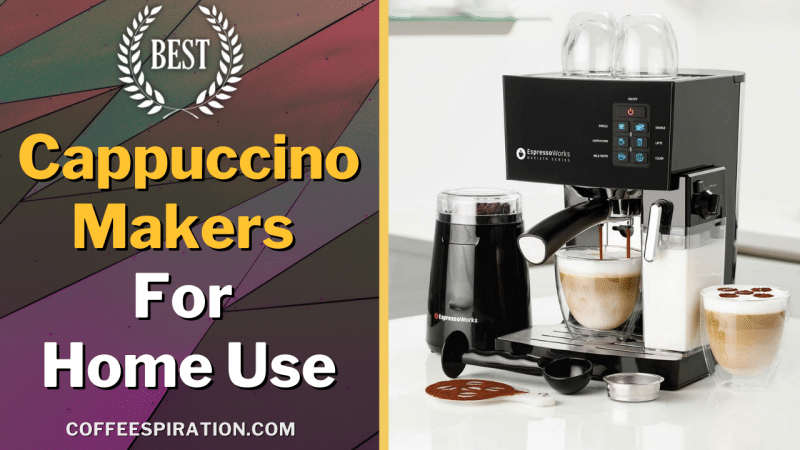 Best Cappuccino Makers For Home Use 2023