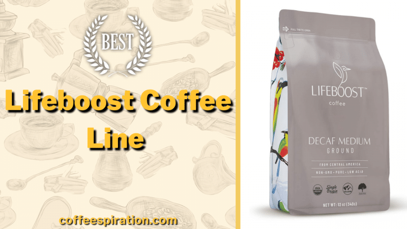 Best Lifeboost Coffee Line in 2022
