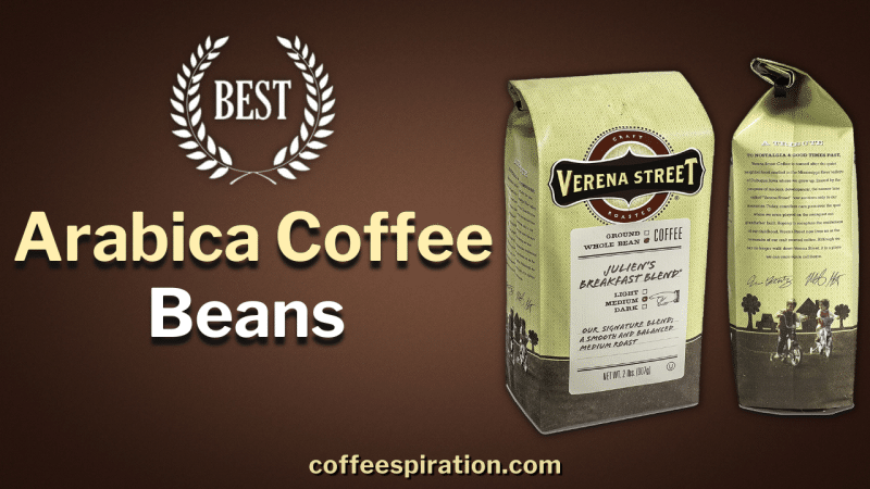 Best Arabica Coffee Beans in 2023