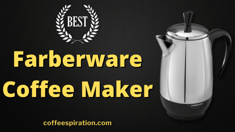 Best Farberware Coffee Maker Review in 2021