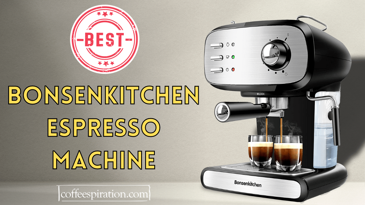Best Bonsenkitchen Espresso Machine In 2022