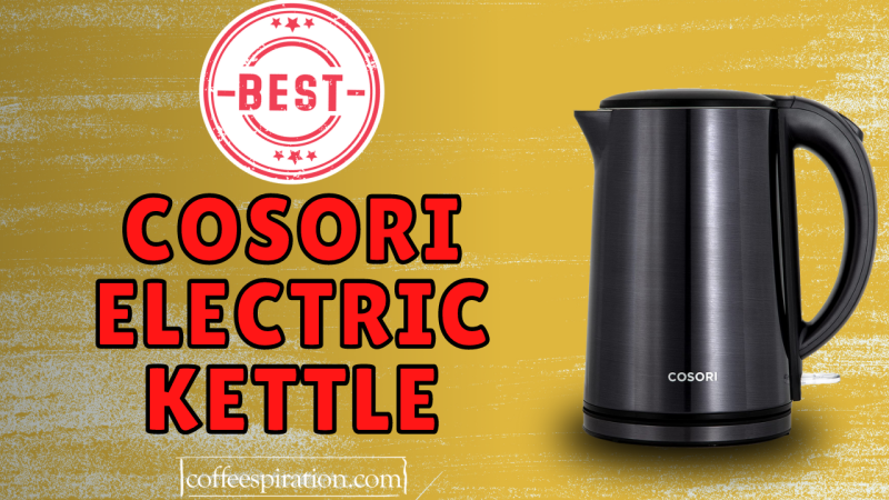 best Cosori Electric Kettle