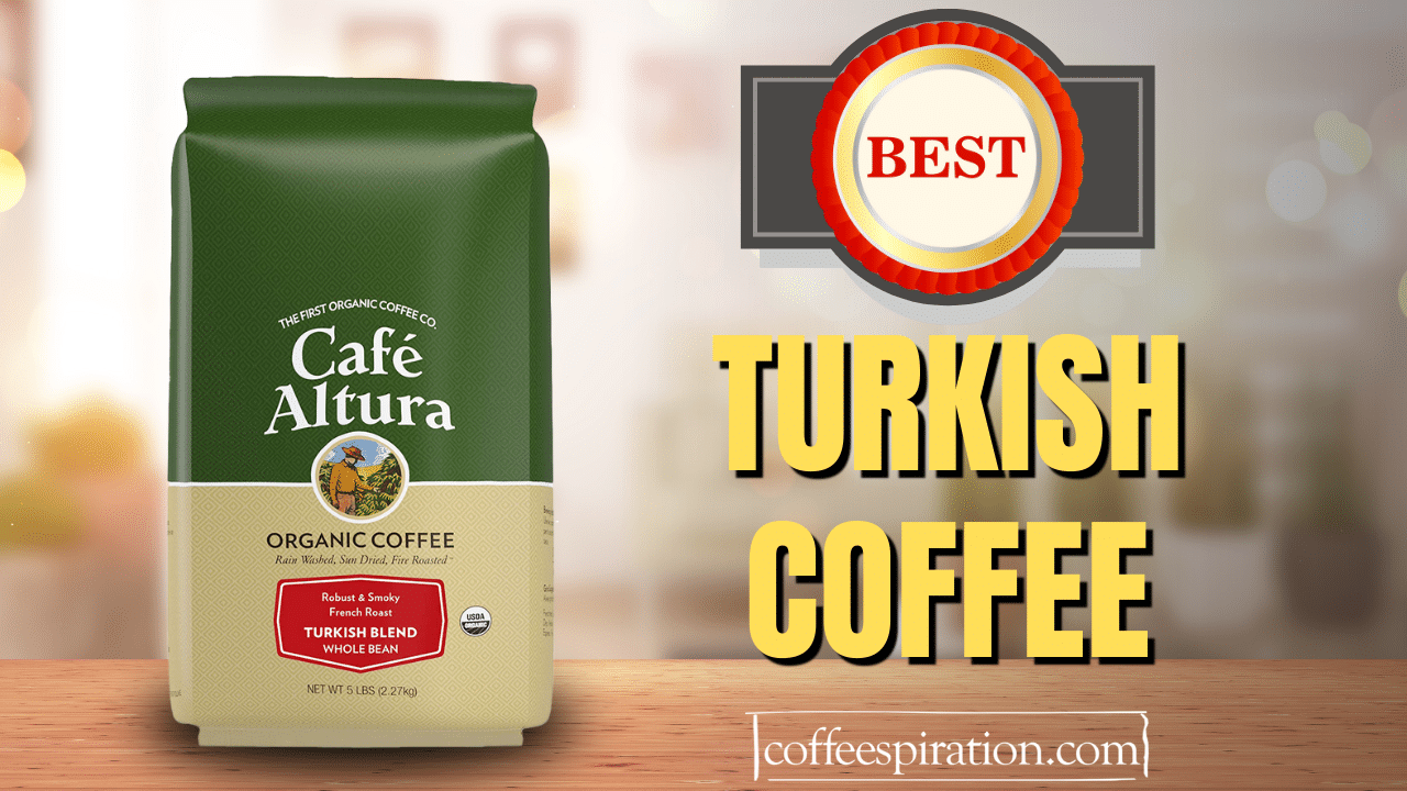 best Turkish Coffee